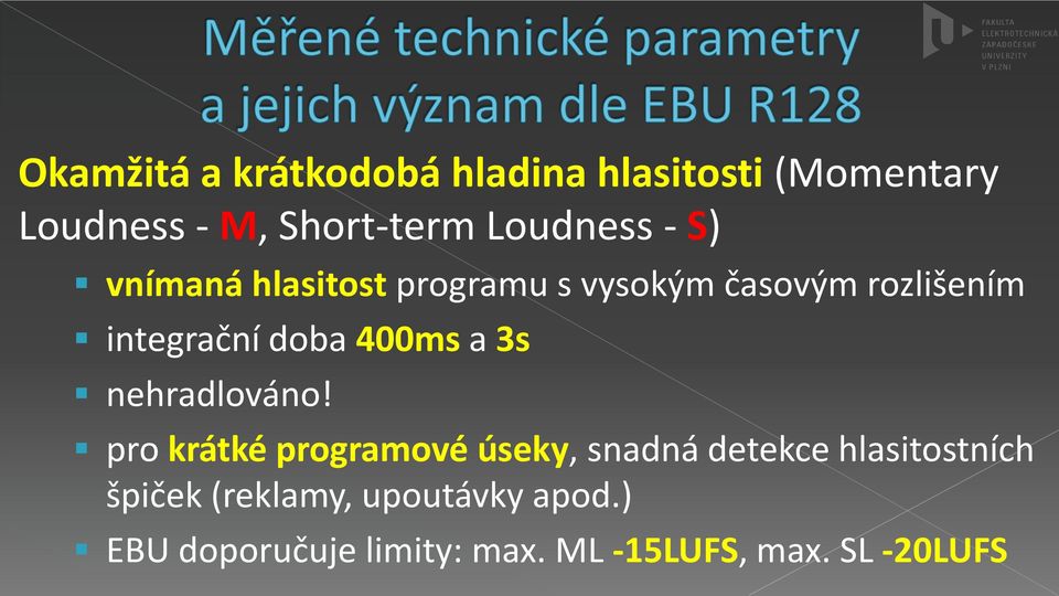 doba 400ms a 3s nehradlováno!