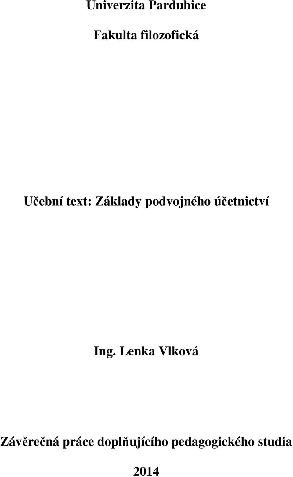 podvojného účetnictví Ing.