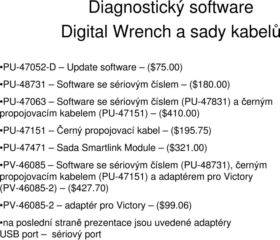 75) PU-47471 Sada Smartlink Module ($321.