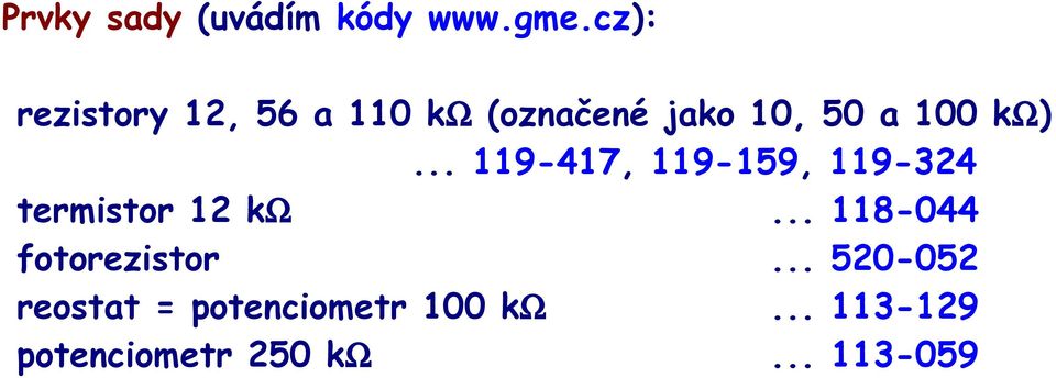 kω)... 119-417, 119-159, 119-324 termistor 12 kω.