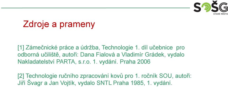 vydalo Nakladatelství PARTA, s.r.o. 1. vydání.