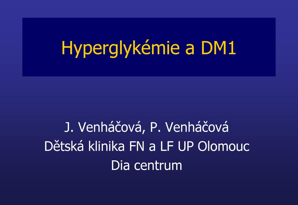 Venháčová Dětská