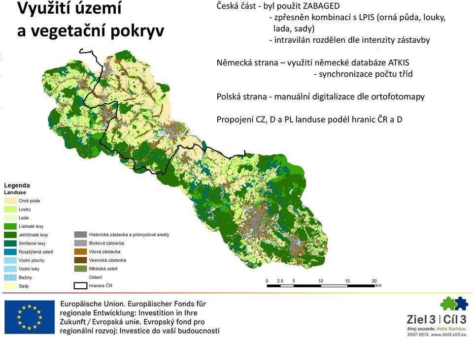 Německá strana využití německé databáze ATKIS - synchronizace počtu tříd Polská strana