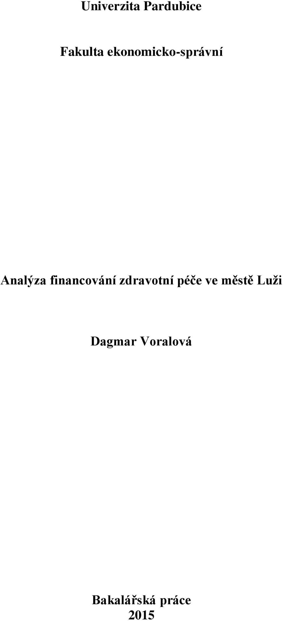 financování zdravotní péče ve