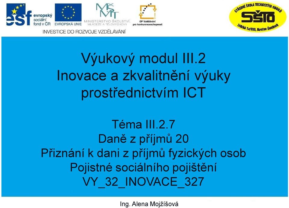 prostřednictvím ICT Téma III.2.