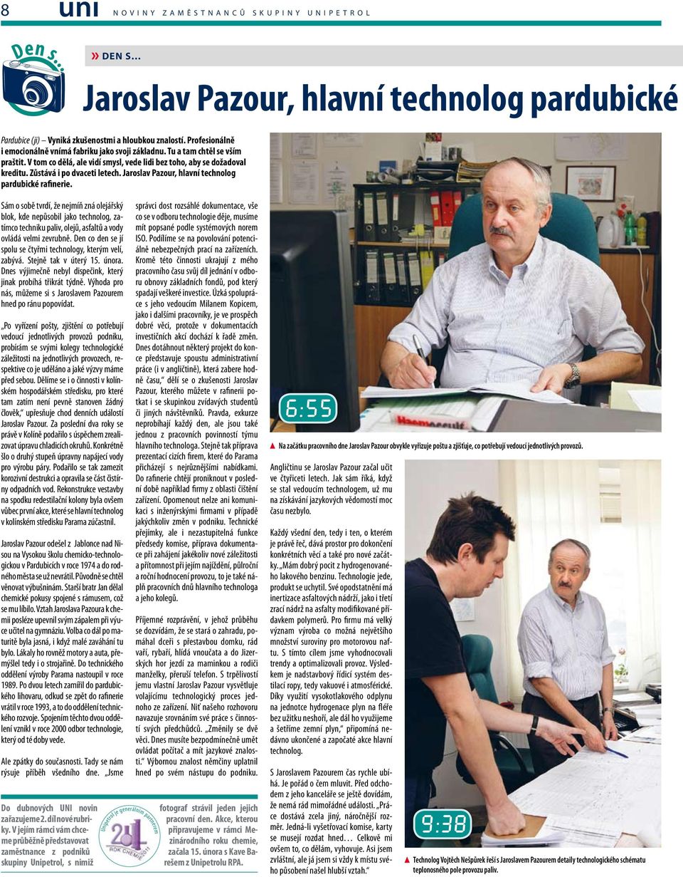 Jaroslav Pazour, hlavní technolog pardubické rafinerie.