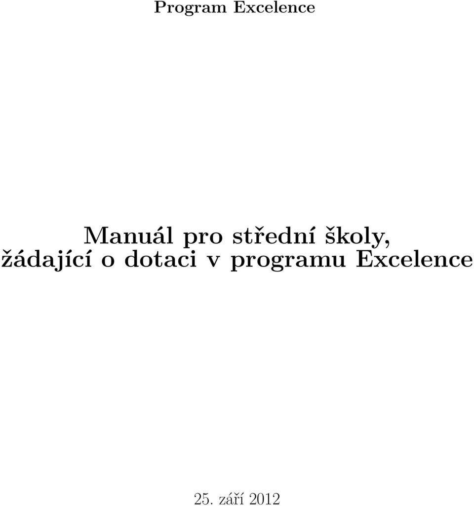 školy, žádající o