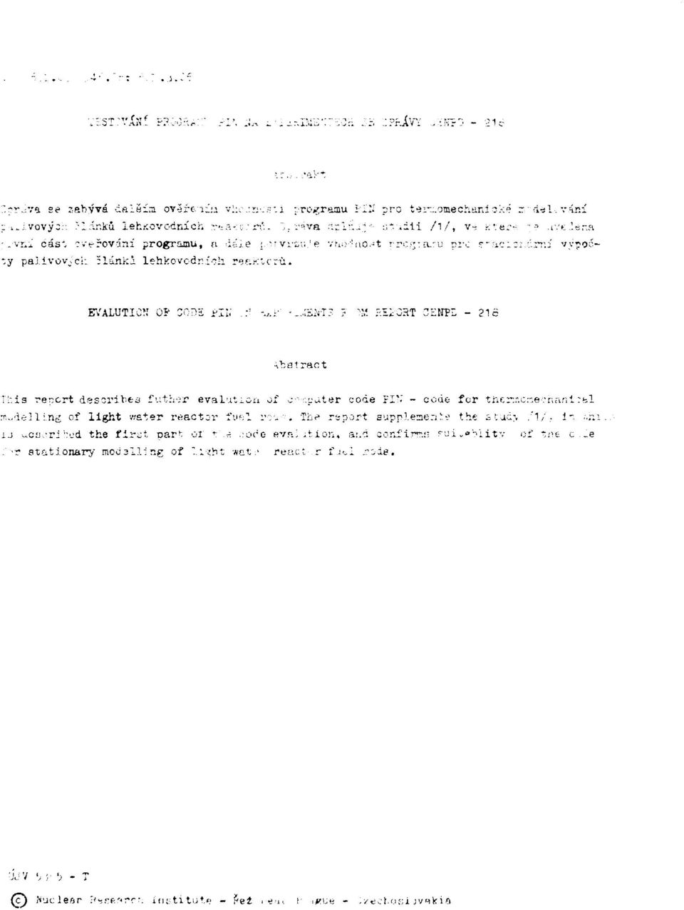 SODS pí:; r -.,.:' -..SÍrT?? "M RíiGRT 3EIIPL - 216 Л a 1 rac t ilis report describes fut:i-;r evalution of с--.pater code FI\* - ooáe for thcr.r.cr.eor.ar.t :ь1 '...del 1 i.