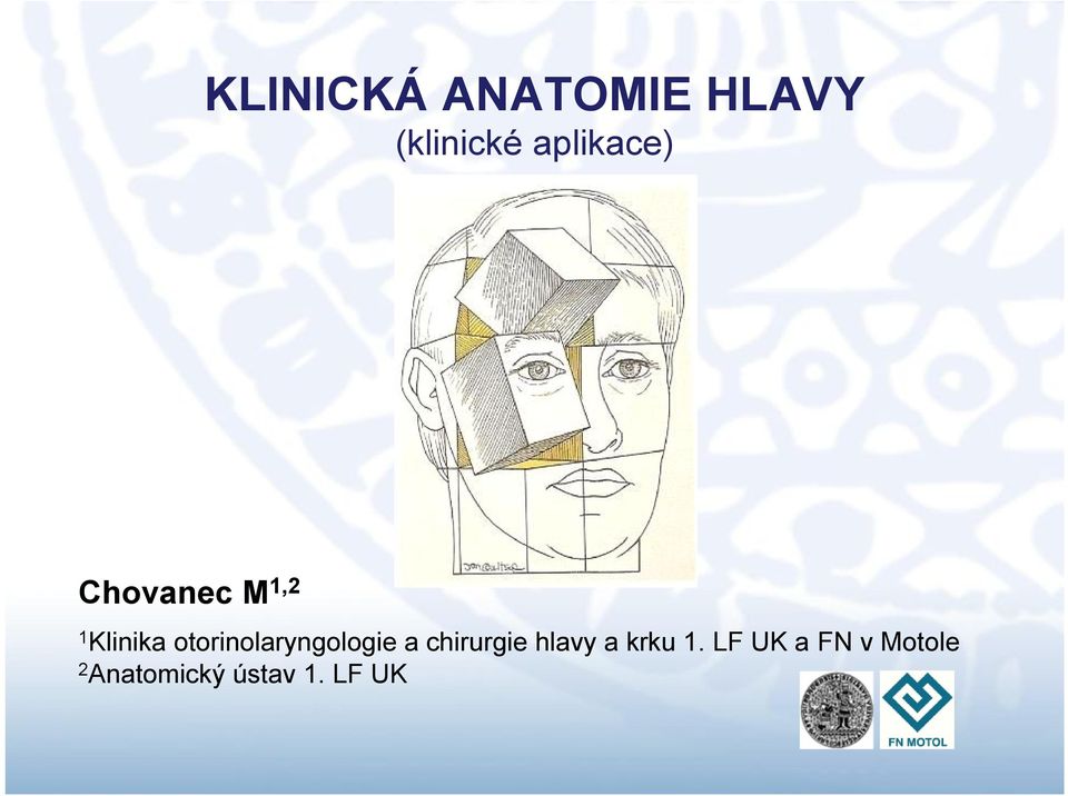 otorinolaryngologie a chirurgie hlavy a