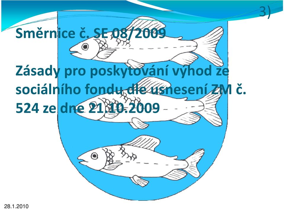 poskytování výhod ze