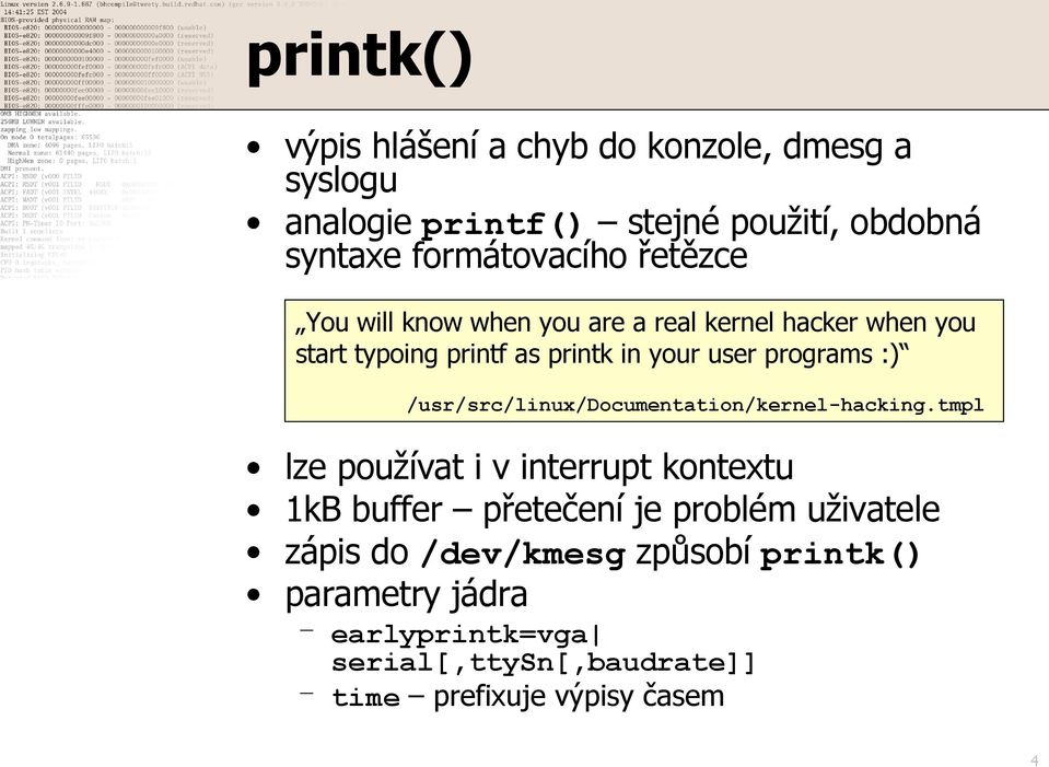 /usr/src/linux/documentation/kernel-hacking.