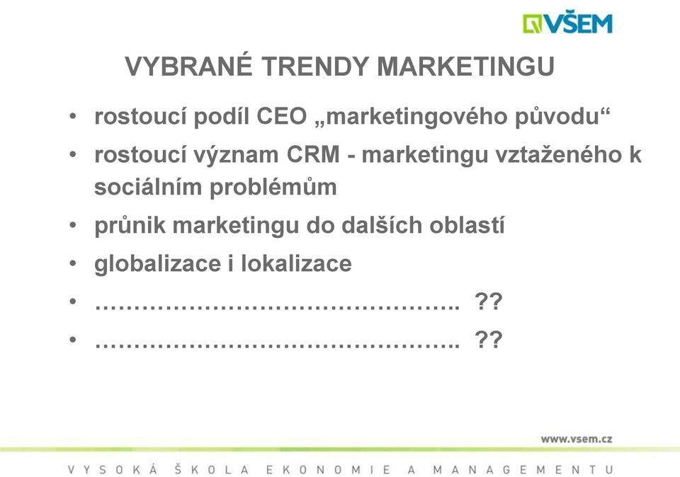 marketingu vztaženého k sociálním problémům průnik