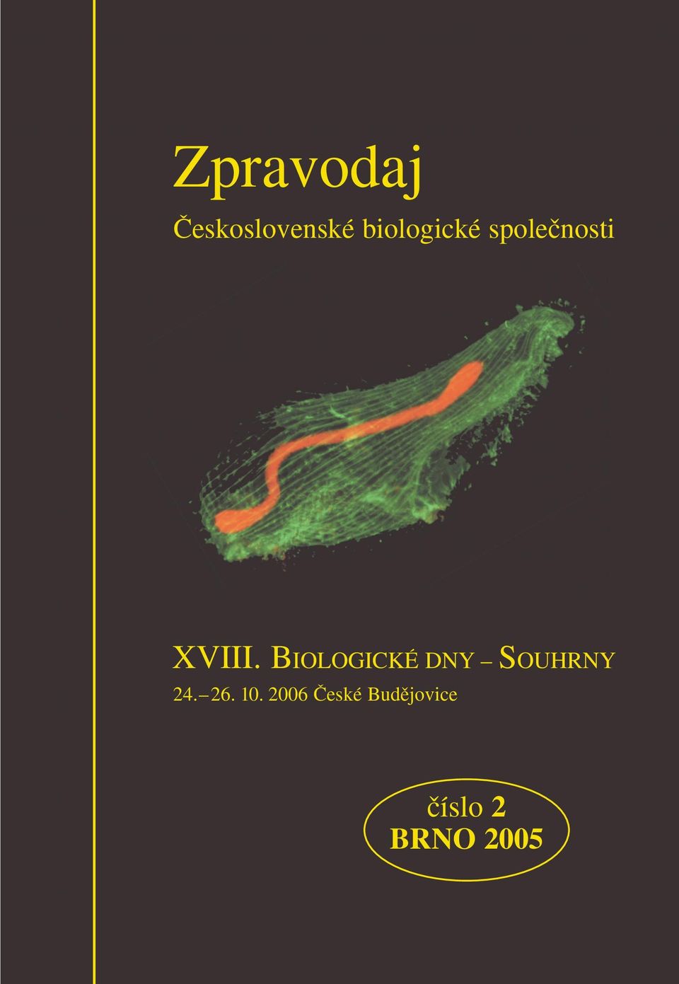 BIOLOGICKÉ DNY SOUHRNY 24. 26.