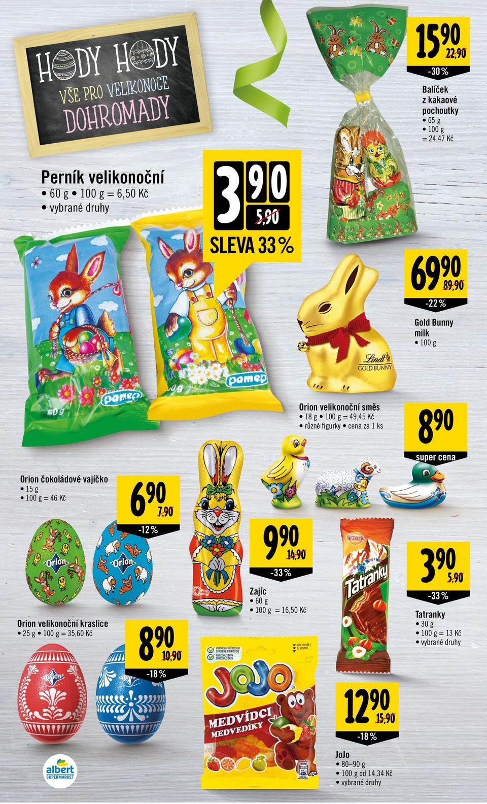 cena Orion čokoládové vajíčko 15 g = 46 Kč 6 7, -12 % 9 3 5, 14, -33 % Zajíc -33 % 60 g 100 g = 16,50 Kč Orion velikonoční kraslice 25