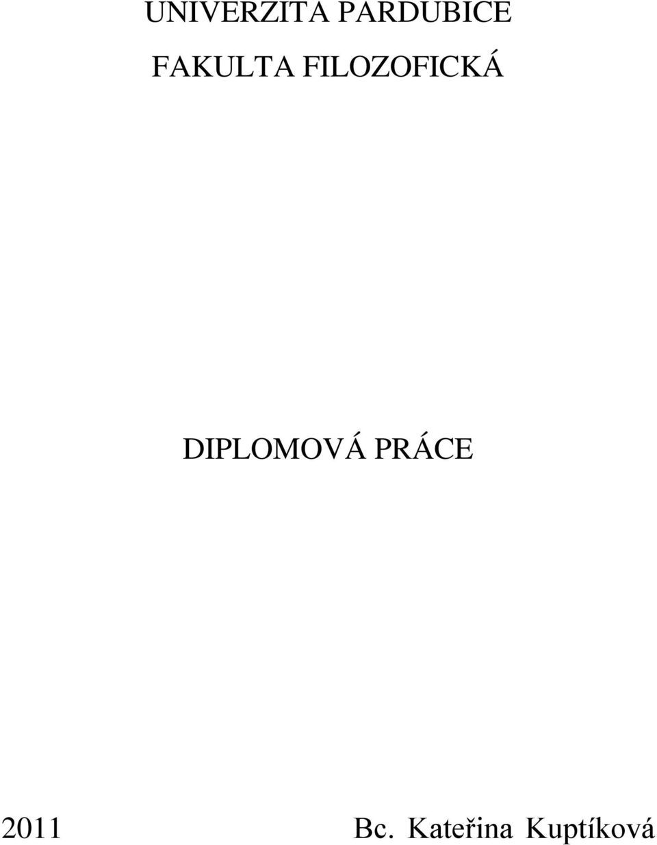 DIPLOMOVÁ PRÁCE 2011