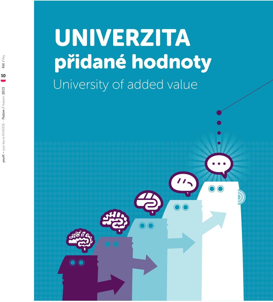 Key UNIVERZITA přidané