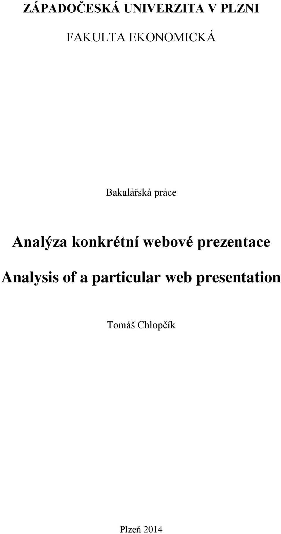 konkrétní webové prezentace Analysis of a