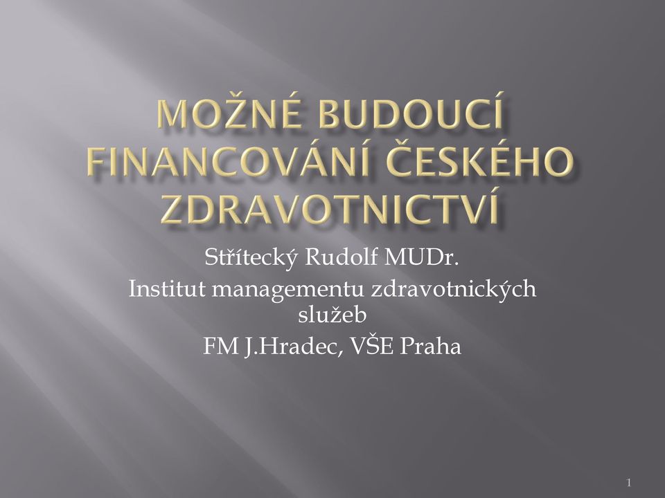 zdravotnických služeb