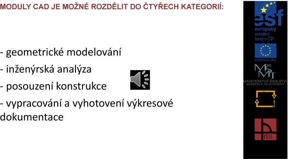 inženýrská analýza - posouzení konstrukce