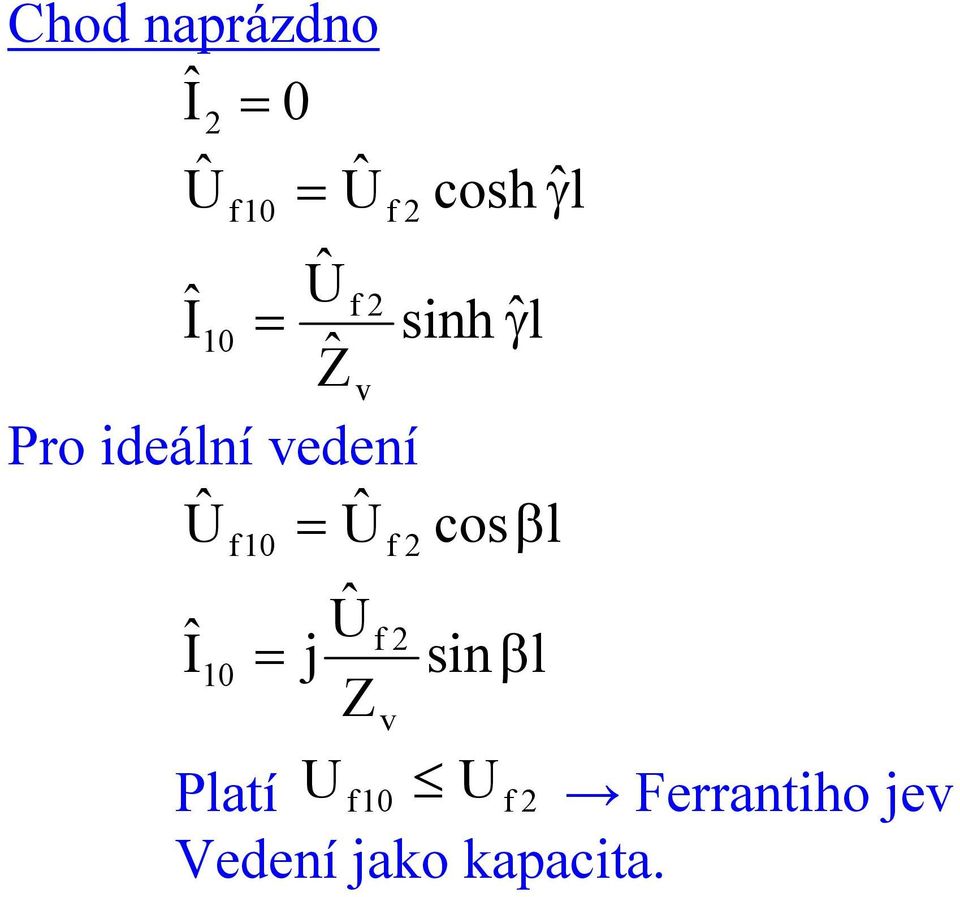 cos 0 0 j sin Zv Patí U 0 U