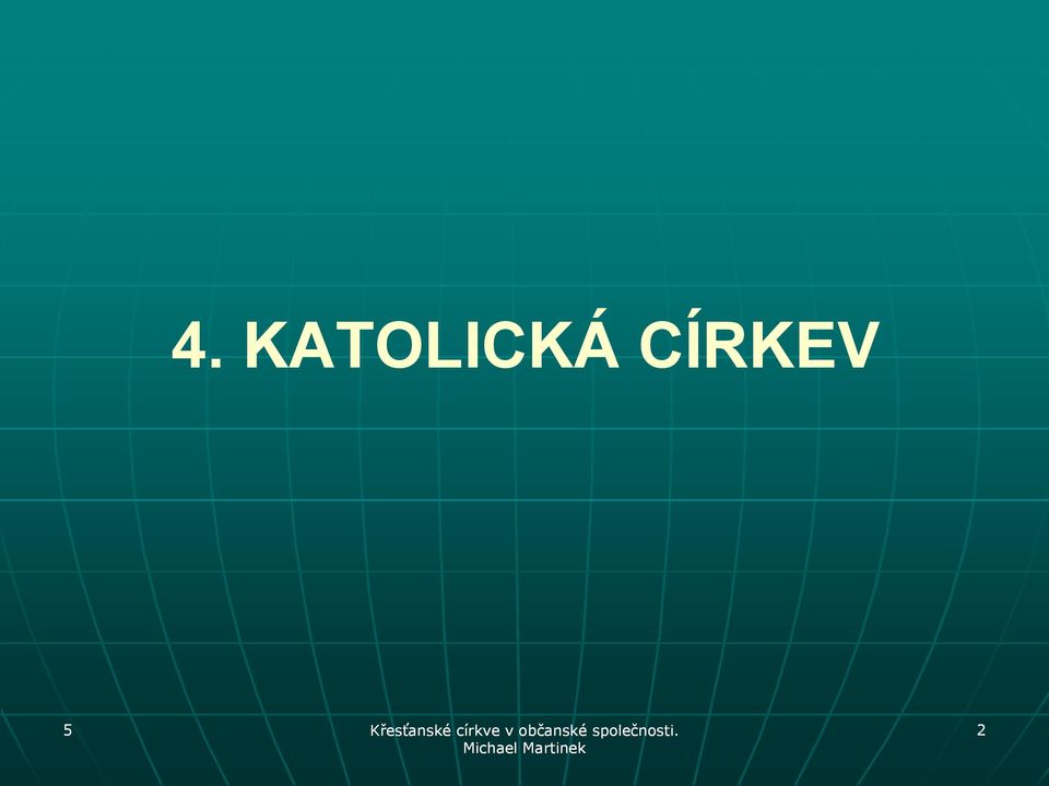 CÍRKEV 2