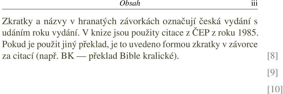 V knize jsou použity citace z ČEP z roku 1985.