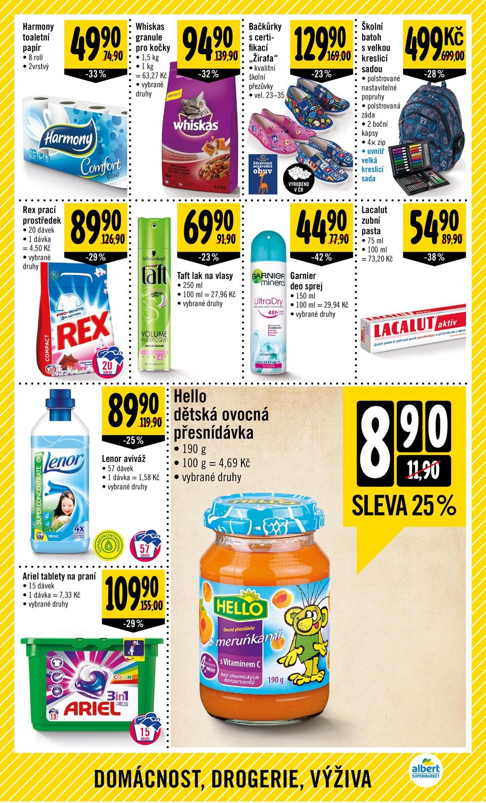 23 35 139, 129-23 % -42 % 169,00 Garnier deo sprej 150 ml 100 ml = 29,94 Kč Školní batoh s velkou kreslicí sadou polstrované nastavitelné popruhy polstrovaná záda 2 boční kapsy 4 zip uvnitř velká