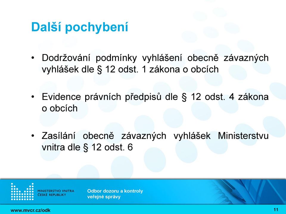 1 zákona o obcích Evidence právních předpisů dle 12 odst.