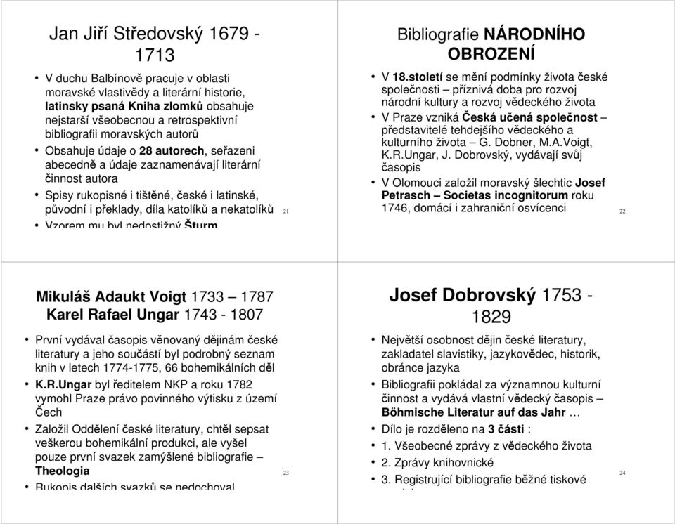 nekatolíků Bibliografie NÁRODNÍHO OBROZENÍ V 18.