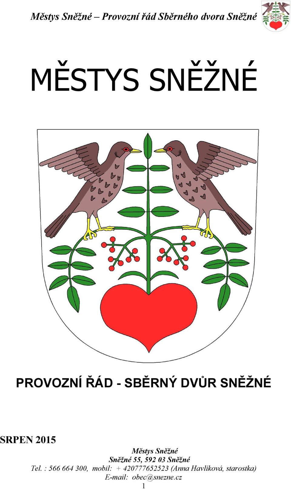 SBĚRNÝ DVŮR