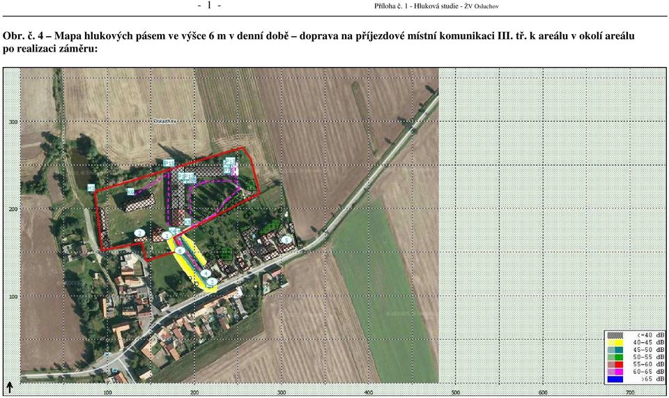 4 Mapa hlukových pásem ve výšce 6 m v denní době