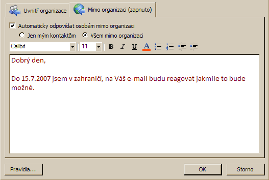 9.3 Nastavení odesílání automatické odpovědi Po spuštění nástroje Pomocník pro funkci Mimo kancelář se zobrazí dialogové okno, ve kterém můžete dopředu nadefinovat čas a datum.