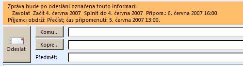 Každá zpráva, obsahující příznak ke zpracování, má ve svém záhlaví umístěny informace o příznaku. Tyto informace se s ní samozřejmě předávají i při v situaci, kdy se na zprávu odpovídá apod.