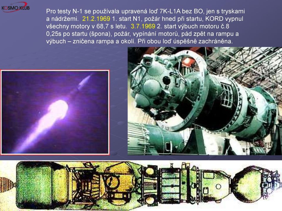 3.7.1969 2. start výbuch motoru č.