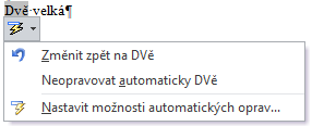 Kapitola 9: Karta Soubor 106 Karta Kontrola pravopisu a mluvnice Automatické opravy Na kartě Kontrola pravopisu a mluvnice nastavujeme, co bude a co nebude v dokumentu povaţováno za chybu.