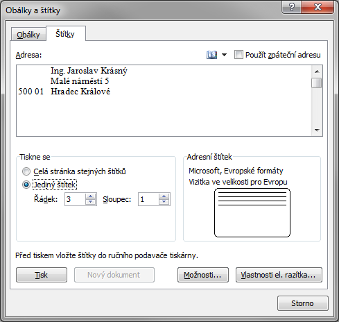 Kapitola 7: Karta Korespondence 82 Celou stránku stejných štítků lze vloţit do dokumentu tlačítkem Nový dokument. V dokumentu bude tabulka, jejíţ rozměry odpovídají zadané velikosti štítků.