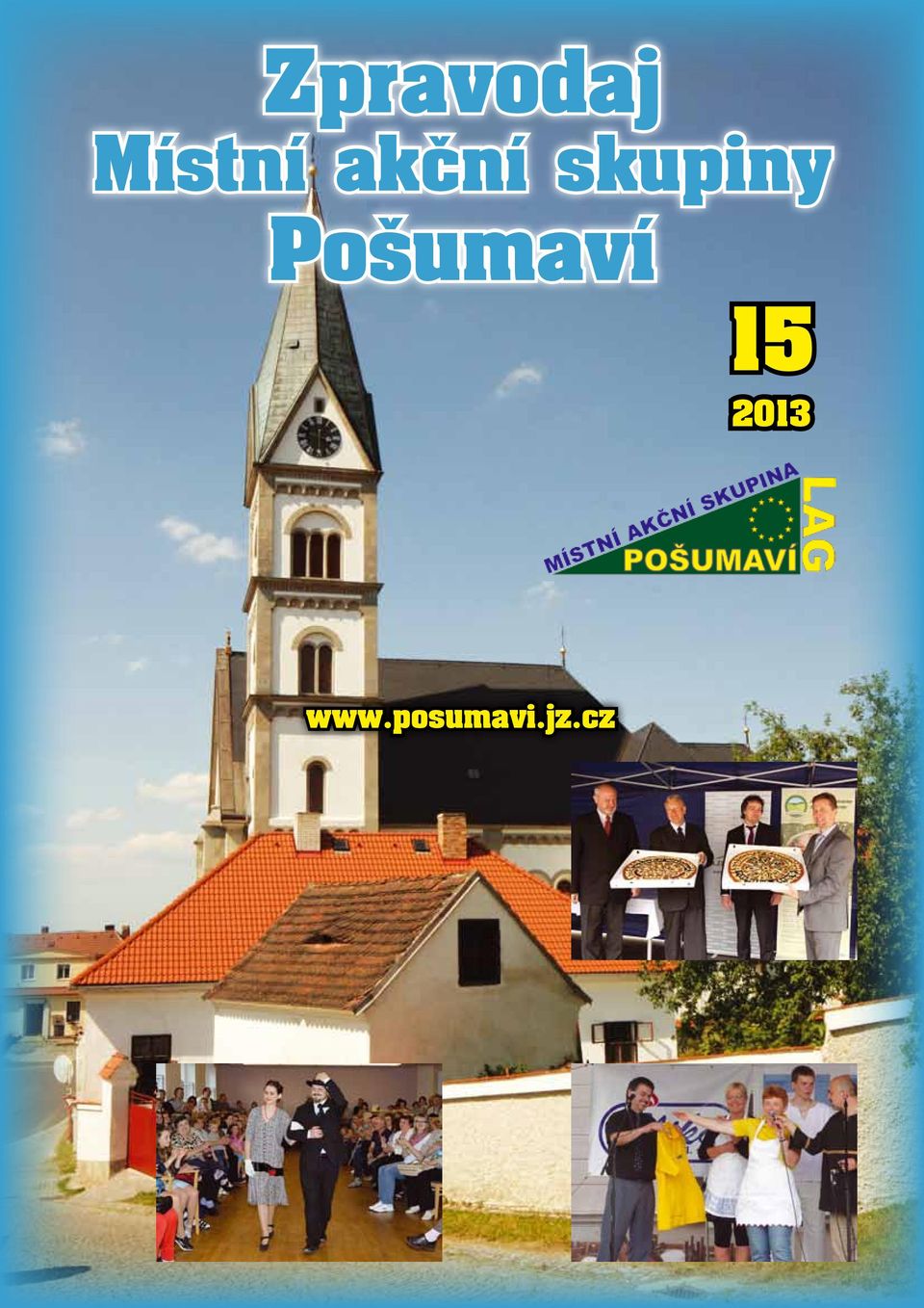 Pošumaví 15 2013