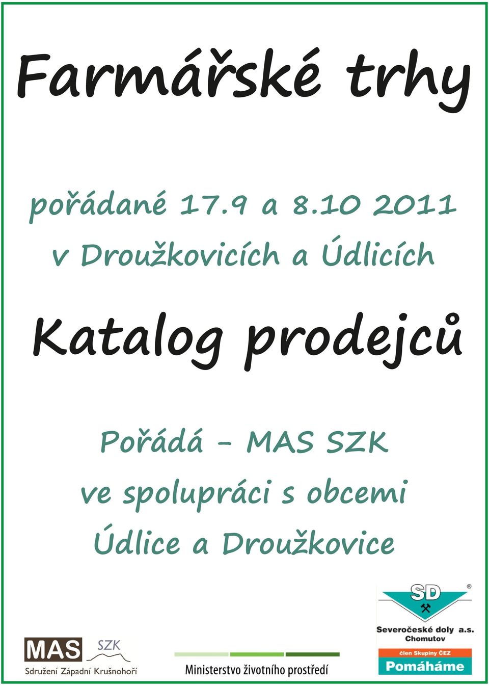 Katalog prodejců Pořádá - MAS SZK ve