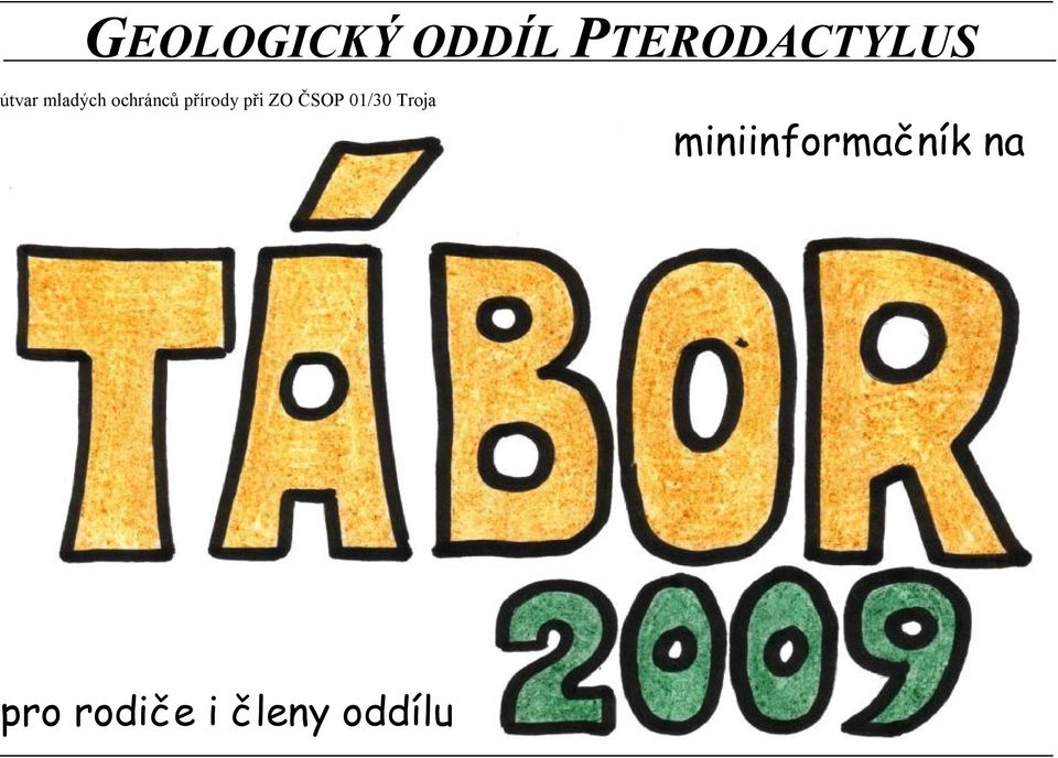 při ZO ČSOP 01/30 Troja