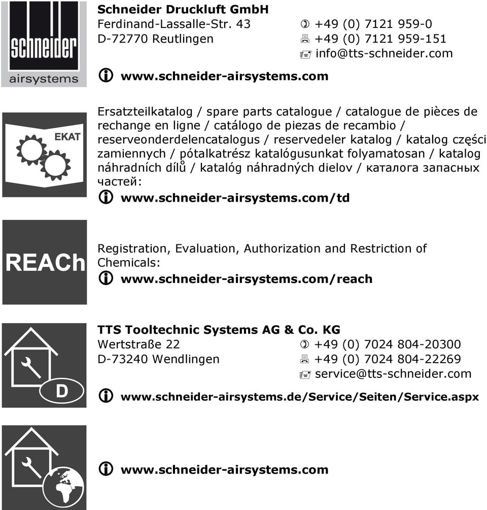 zamiennych / pótalkatrész katalógusunkat folyamatosan / katalog náhradních dílů / katalóg náhradných dielov / каталога запасных частей: www.schneider-airsystems.