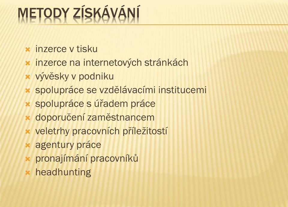 institucemi spolupráce s úřadem práce doporučení zaměstnancem