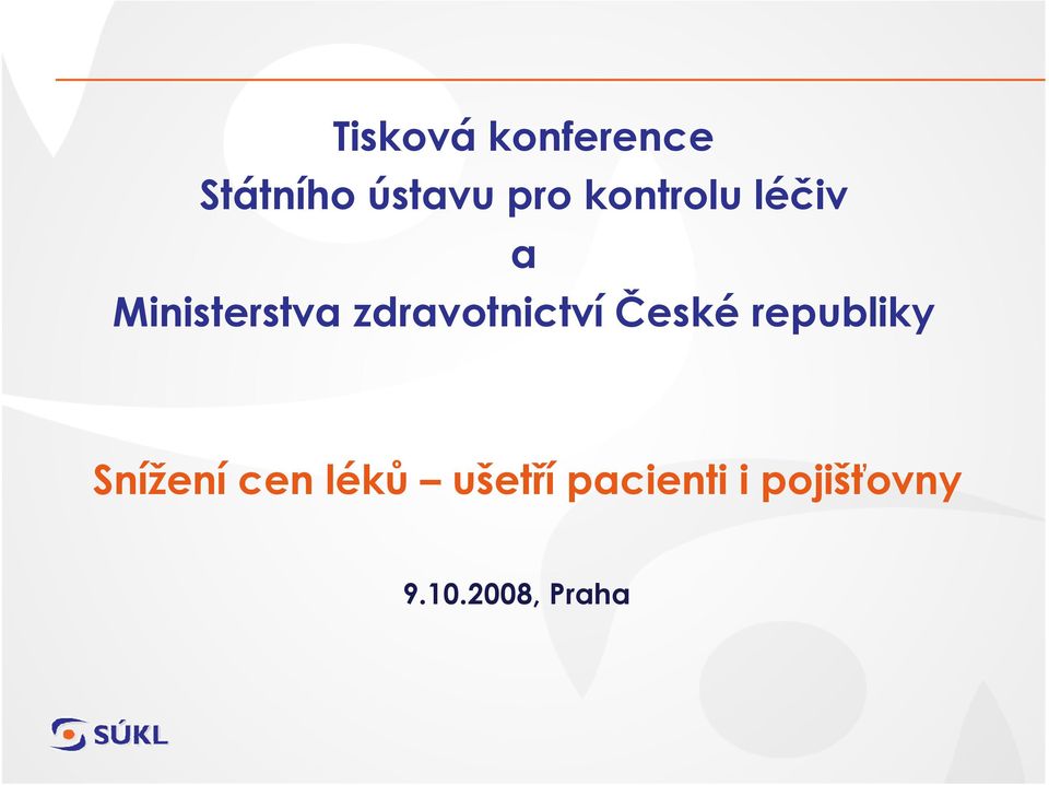 zdravotnictví České republiky Snížení