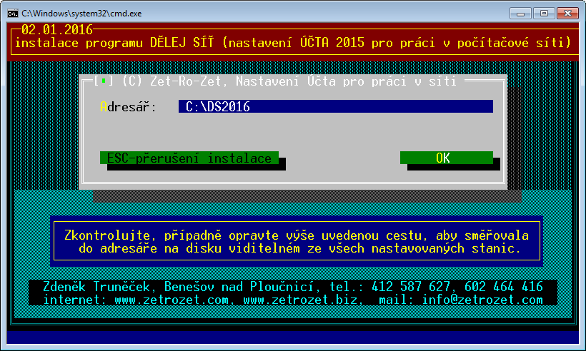 Z DOS-instalátoru lze program přímo spouštět (na každé stanici / serveru). Spouští se soubor DS20xx.BAT.