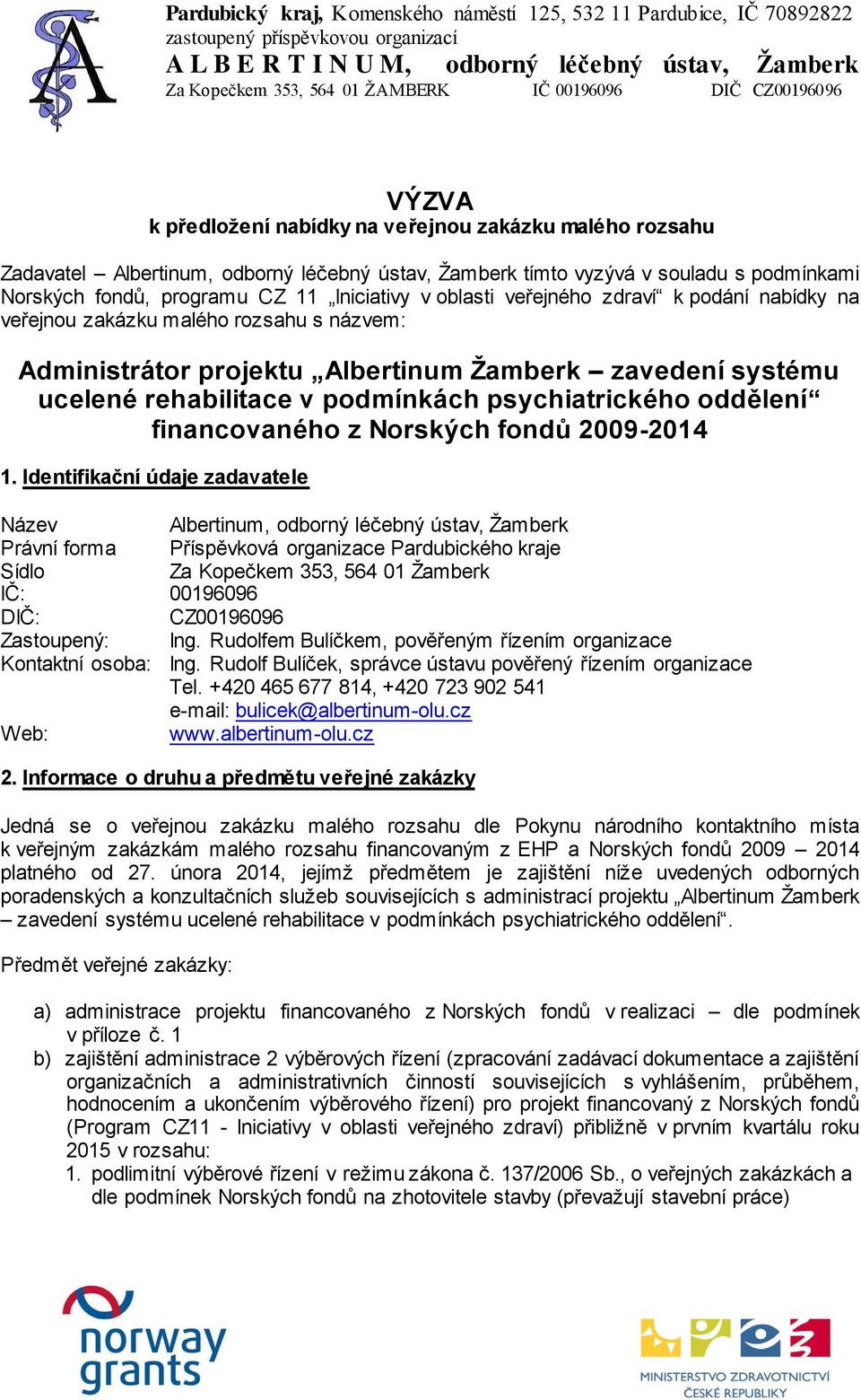 oddělení financovaného z Norských fondů 2009-2014 1.