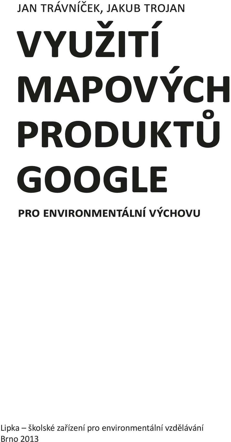 text lipka školské zařízení pro environmentální vzdělávání, brno