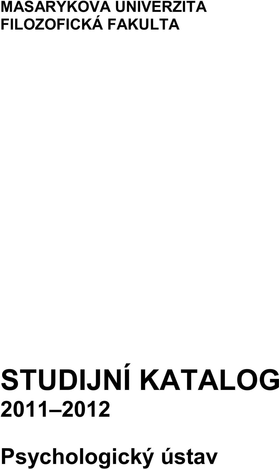 STUDIJNÍ KATALOG 2011