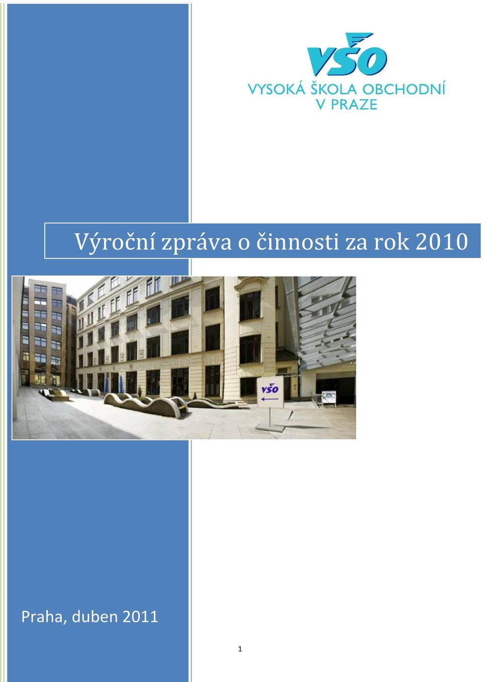 činnosti za