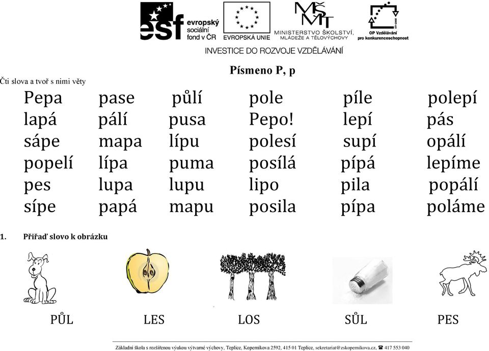 lepí pás sápe mapa lípu polesí supí opálí popelí lípa puma posílá pípá