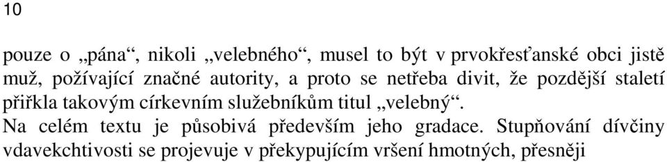 takovým církevním služebníkům titul velebný.