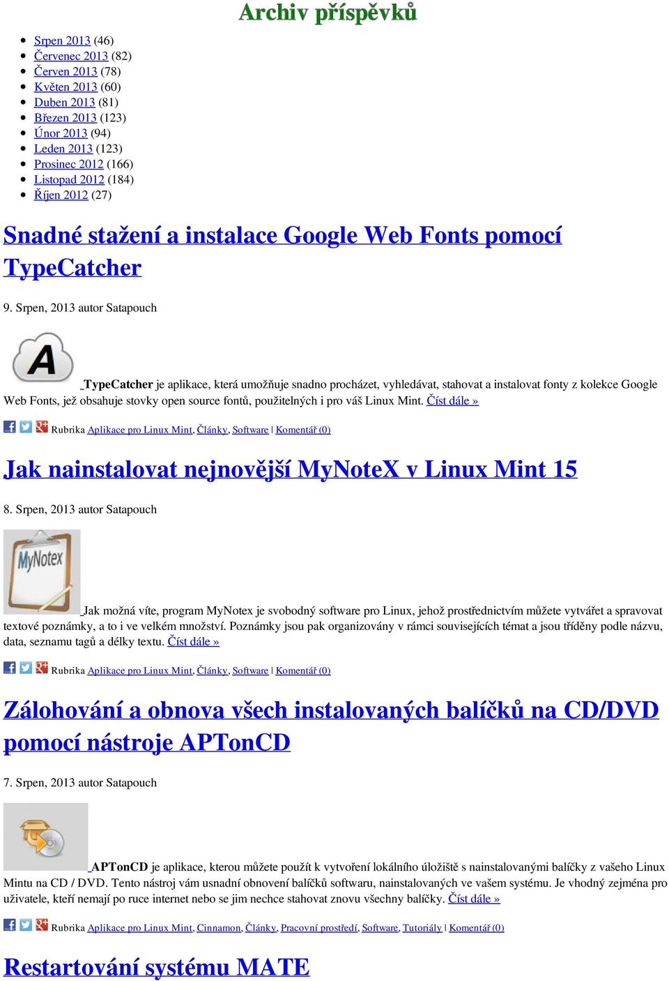 Srpen, 2013 autor Satapouch TypeCatcher je aplikace, která umožňuje snadno procházet, vyhledávat, stahovat a instalovat fonty z kolekce Google Web Fonts, jež obsahuje stovky open source fontů,